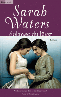 Cover von »Solange du lügst« - ein Roman von Sarah Waters