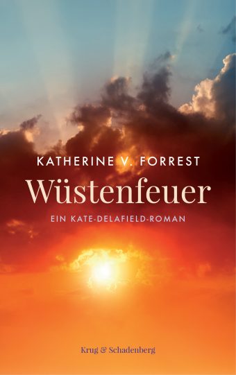 Cover von »Wüstenfeuer« - ein Kate-Delafield-Roman von Katherine V. Forrest